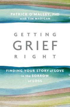 Getting Grief Right Summary