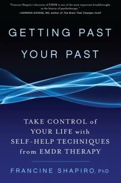 Getting Past Your Past Summary