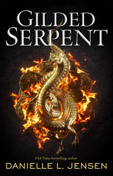 Gilded Serpent Summary