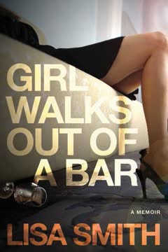 Girl Walks Out of a Bar Summary