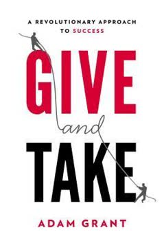 Give and Take Summary