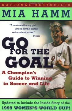 Go For the Goal Summary