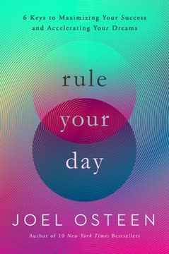 Rule Your Day Summary