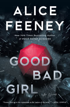 Good Bad Girl Summary