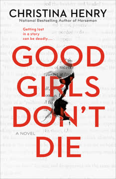 Good Girls Don’t Die Summary
