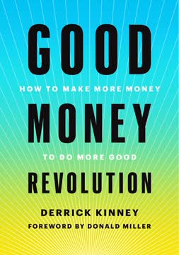 Good Money Revolution Summary