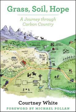 Grass, Soil, Hope Summary