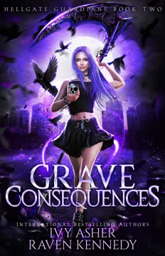 Grave Consequences Summary