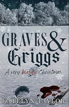 Graves &amp; Griggs Summary