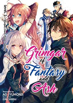 Grimgar of Fantasy and Ash Summary