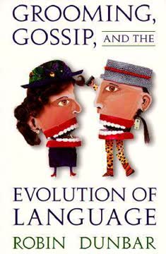 Grooming, Gossip, and the Evolution of Language Summary