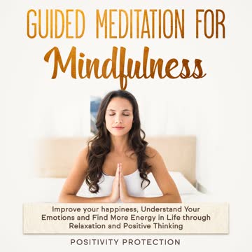Guided Meditation For Mindfulness
