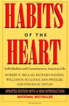 Habits of the Heart Summary