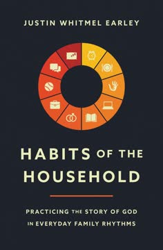 Habits of the Household Summary