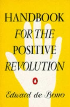 Handbook for the Positive Revolution Summary