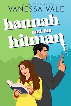 Hannah and the Hitman Summary