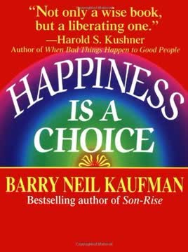 Happiness Is a Choice Summary