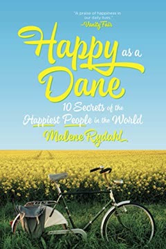 Happy as a Dane Summary