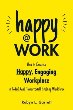 Happy at Work Summary