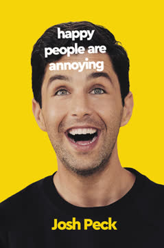 Happy People Are Annoying Summary