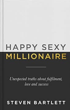 Happy Sexy Millionaire Summary