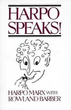 Harpo Speaks! Summary