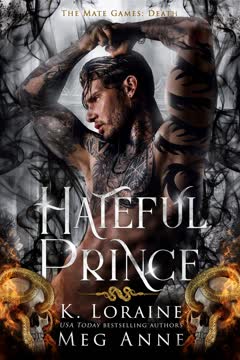 Hateful Prince Summary