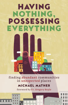 Having Nothing, Possessing Everything Summary