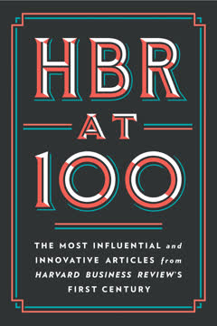 HBR At 100 Summary