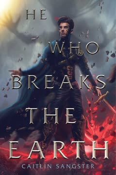 He Who Breaks the Earth Summary