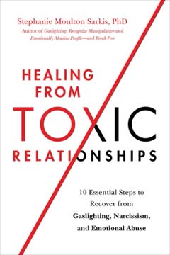 Healing from Toxic Relationships Summary