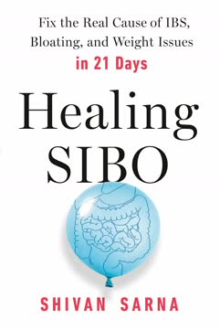 Healing SIBO Summary