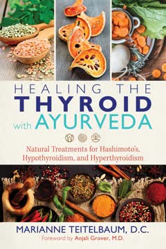 Healing the Thyroid with Ayurveda Summary