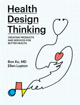 Health Design Thinking Summary