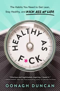 Healthy as F*ck Summary