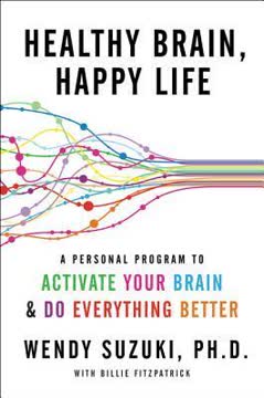 Healthy Brain, Happy Life Summary