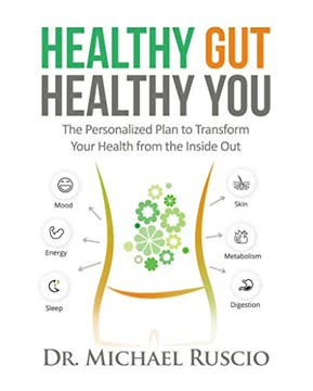 Healthy Gut, Healthy You Summary