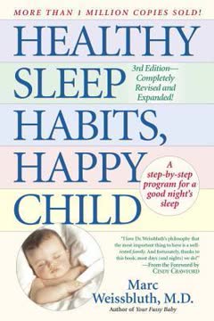 Healthy Sleep Habits, Happy Child Summary