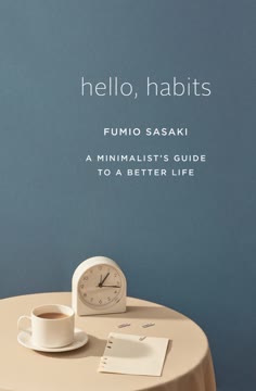 Hello, Habits Summary