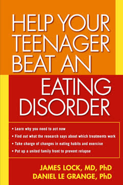 Help Your Teenager Beat an Eating Disorder Summary