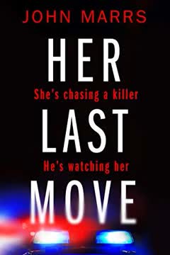 Her Last Move Summary