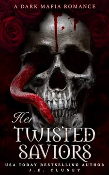 Her Twisted Saviors