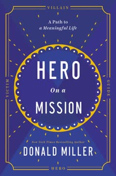 Hero on a Mission Summary