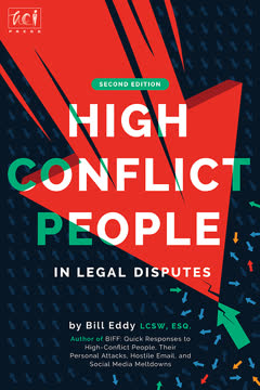 High Conflict People in Legal Disputes Summary