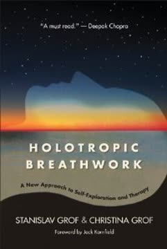 Holotropic Breathwork Summary
