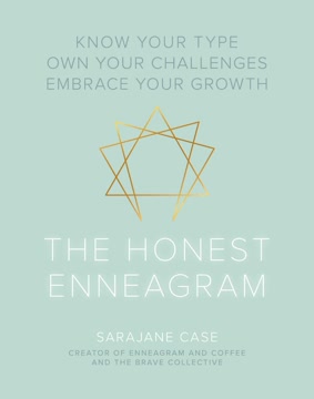 The Honest Enneagram Summary