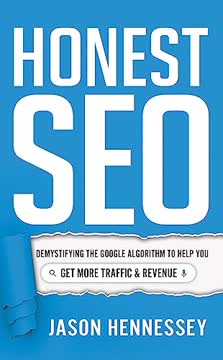 Honest SEO by Jason Hennessey