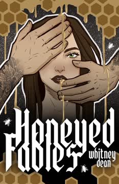 Honeyed Fables Summary