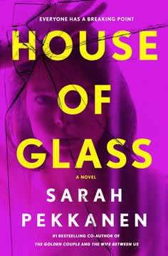 House of Glass Summary