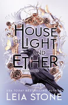 House of Light and Ether Summary